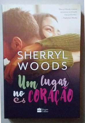 Um lugar no coração, Sherryl Woods, editora Harper Collins, livro usado