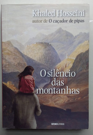 O silêncio das montanhas, Khaled Hosseini, editora globo livros, livro usado