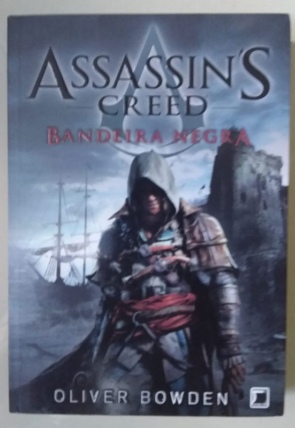 Assassin's Creed bandeira negra, volume 6, Oliver Bowden, editora record, livro usado