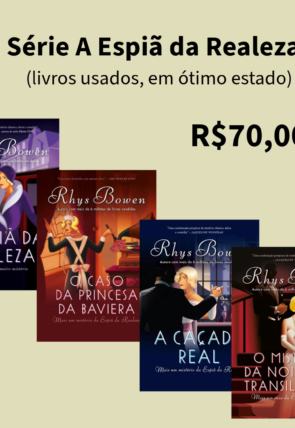série a espiã da realeza, quatro livros, Rhys Bowen, editora arqueiro