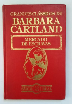 Mercado de escravas, grandes clássicos de Barbara Cartland, série real, editora nova cultural, livro usado