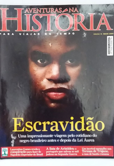 Revista aventuras na história edição 70, escravidão, editora abril, usada