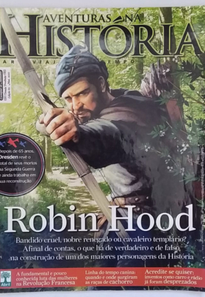 Revista aventuras na história edição 82, Robin Hood, editora abril, usada