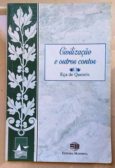 Civilização e outros contos, Eça de Queirós, editora moderna, livro usado