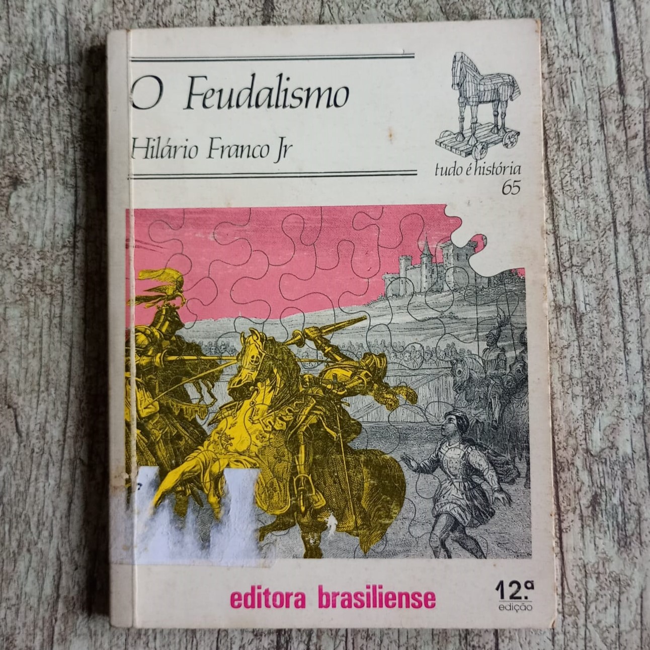 O feudalismo, Hilário Franco Junior, tudo é história 65, editora brasiliense, livro usado