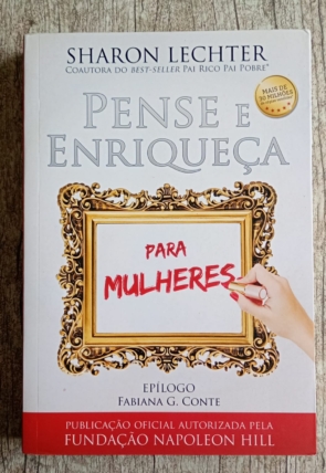 Pense e enriqueça para mulheres, Sharon Lechter, editora cdg, livro usado
