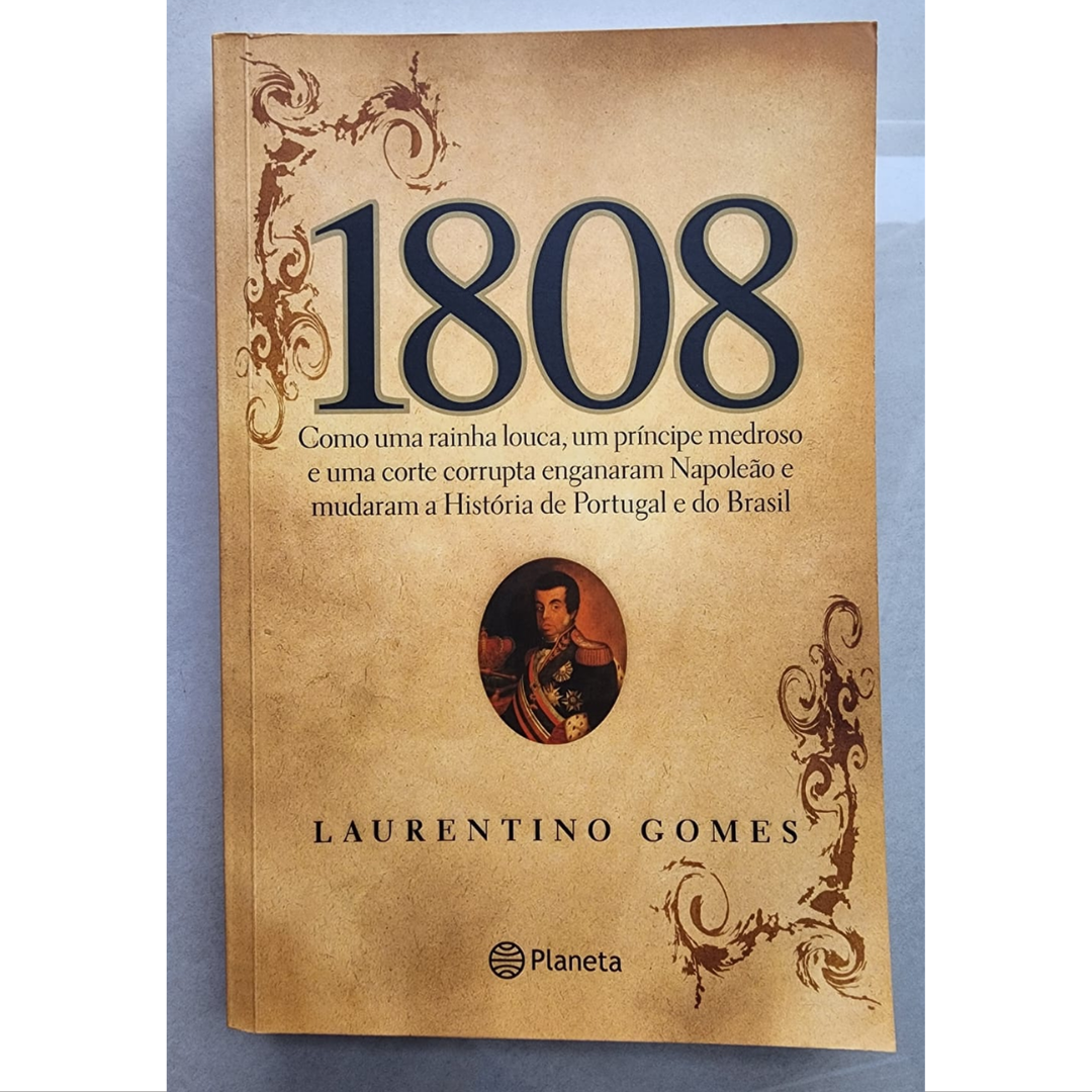 1808, Laurentino Gomes, editora Planeta, livro usado