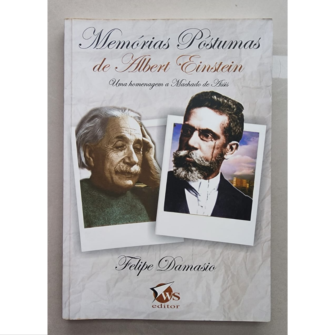 Memórias póstumas de Albert Einstein, Felipe Damasio, editora WS editor, livro usado