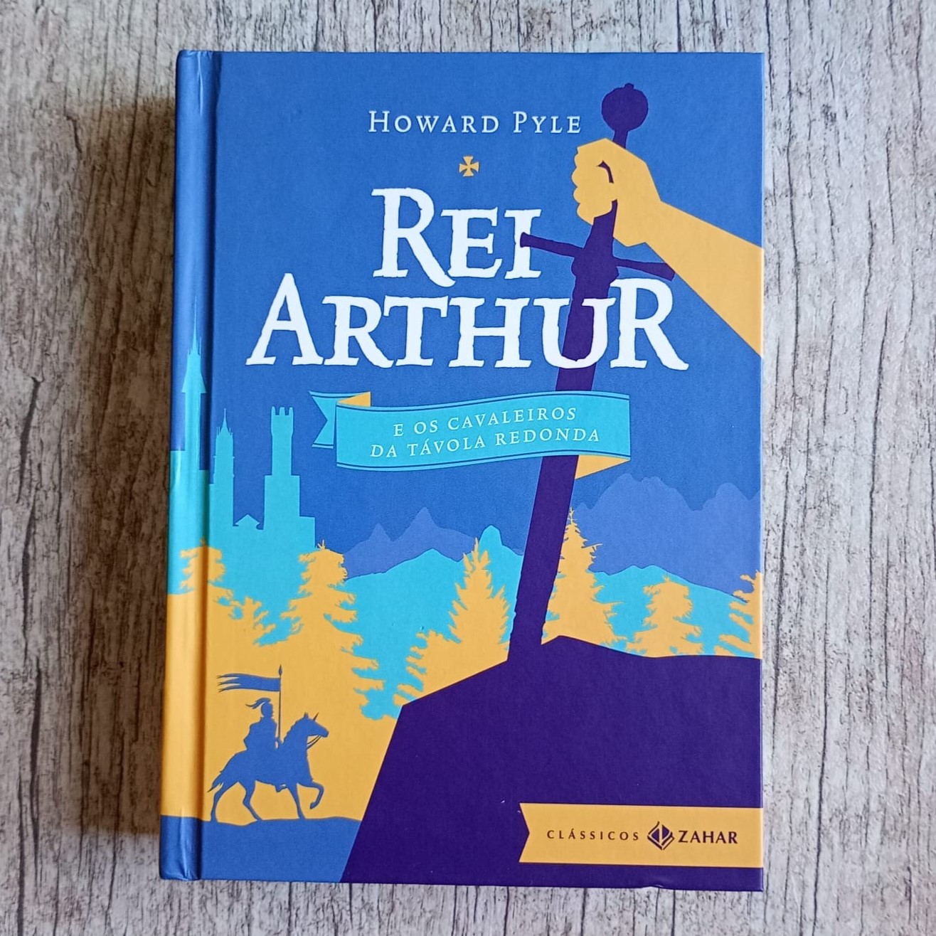 Rei Arthur e os cavaleiros da Távola Redonda, Howard Pyle, editora classicos Zahar