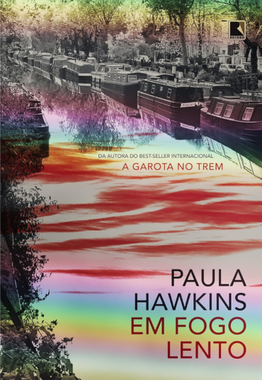 Em fogo lento, Paula Hawkins, editora record