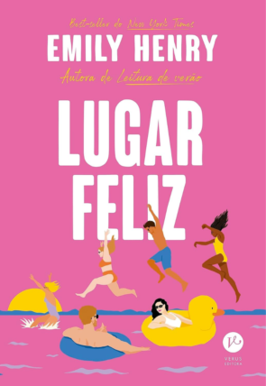 Lugar Feliz, Emily Henry, editora verus